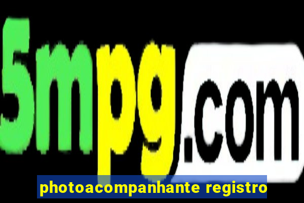 photoacompanhante registro